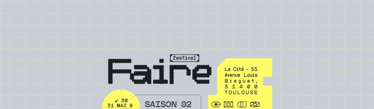 Faire Festival Saison 02