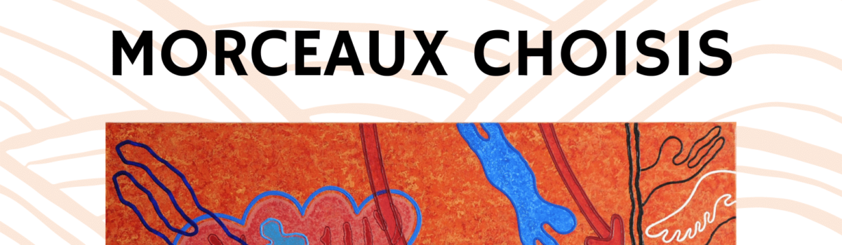 Exposition « Morceaux Choisis »