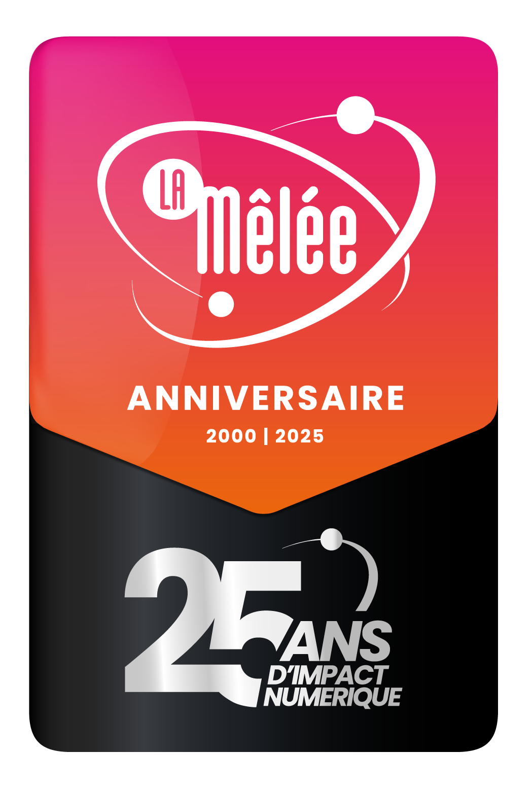 Badge Mêlée 25 ans